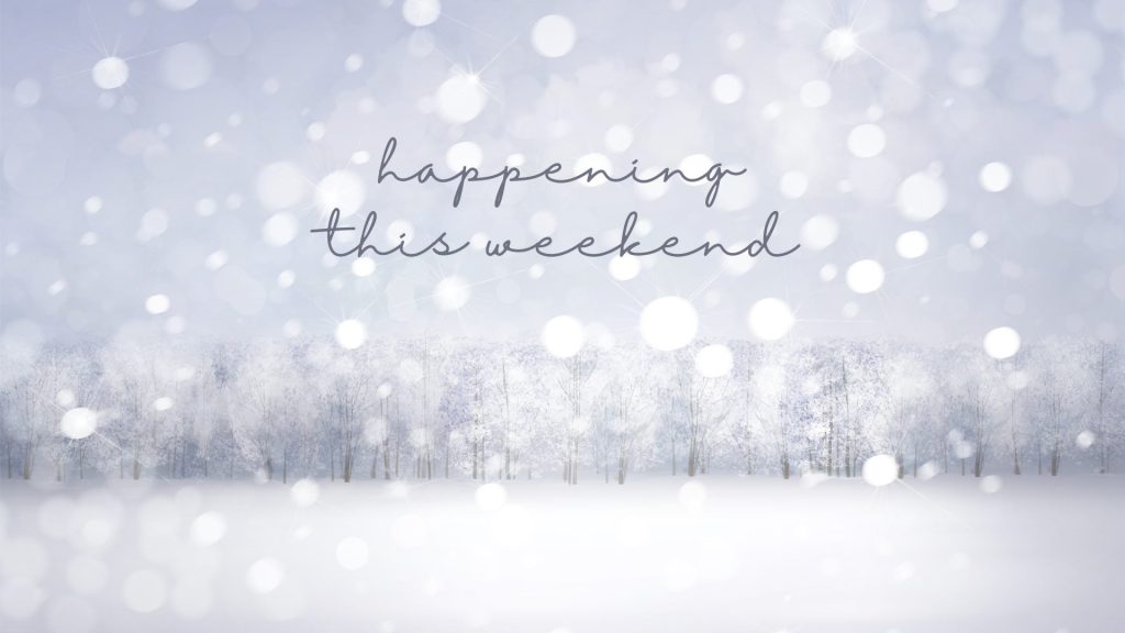 happening this weekend